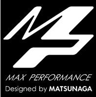 Trademark Logo + MAX PERFORMANCE Designed by MATSUNAGA