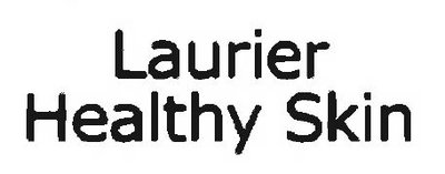 Trademark Laurier/ Healthy Skin