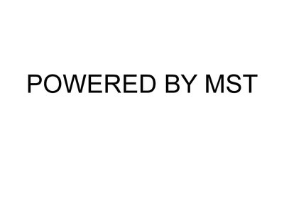 Trademark POWERED BY MST