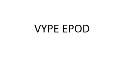 Trademark VYPE EPOD (Word - Block Letters)