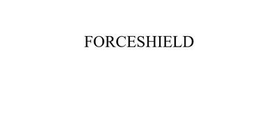 Trademark FORCESHIELD