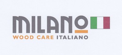 Trademark MILANO WOOD CARE ITALIANO + LOGO