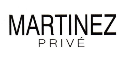 Trademark MARTINEZ PRIVE