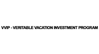 Trademark VVIP - VERITABLE VACATION INVESTMENT PROGRAM