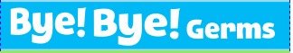 Trademark BYE!BYE!GERM+LOGO