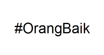 Trademark #OrangBaik