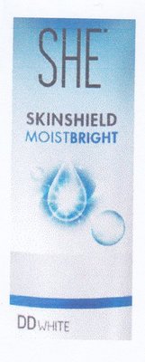 Trademark SHE SKINSHIELD MOISTBRIGHT DD WHITE & Logo