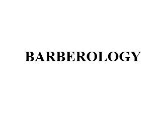 Trademark BARBEROLOGY