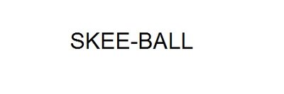 Trademark SKEE-BALL