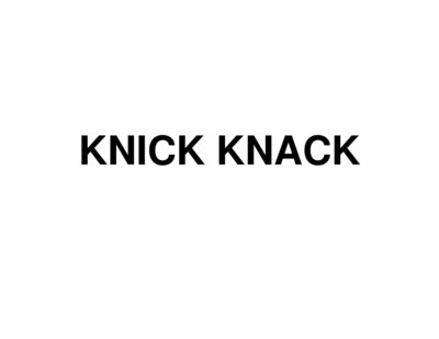 Trademark KNICK KNACK