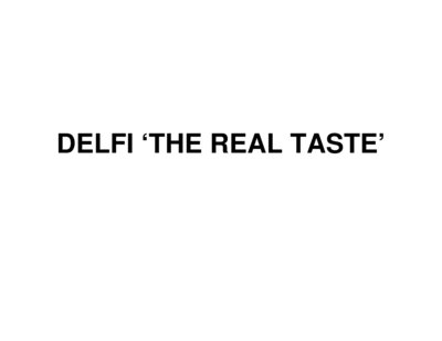 Trademark DELFI ‘THE REAL TASTE’