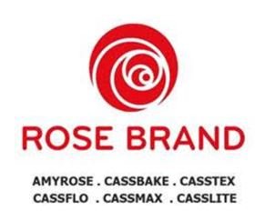 Trademark ROSE BRAND AMYROSE. CASSBAKE. CASSTEX. CASSFLO. CASSMAX. CASSLITE + Logo