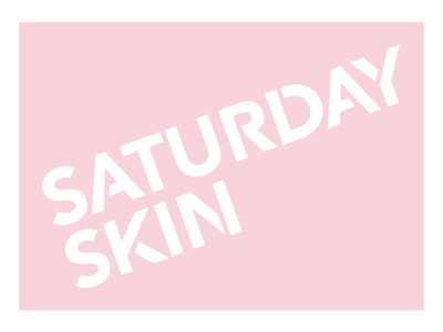 Trademark SATURDAY SKIN