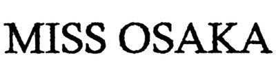 Trademark MISS OSAKA