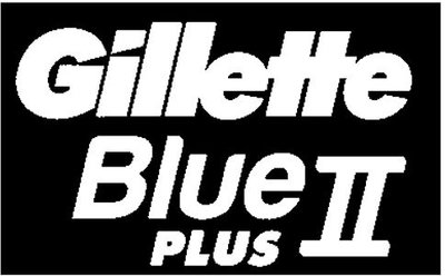 Trademark GILLETTE BLUE II PLUS (stylized)