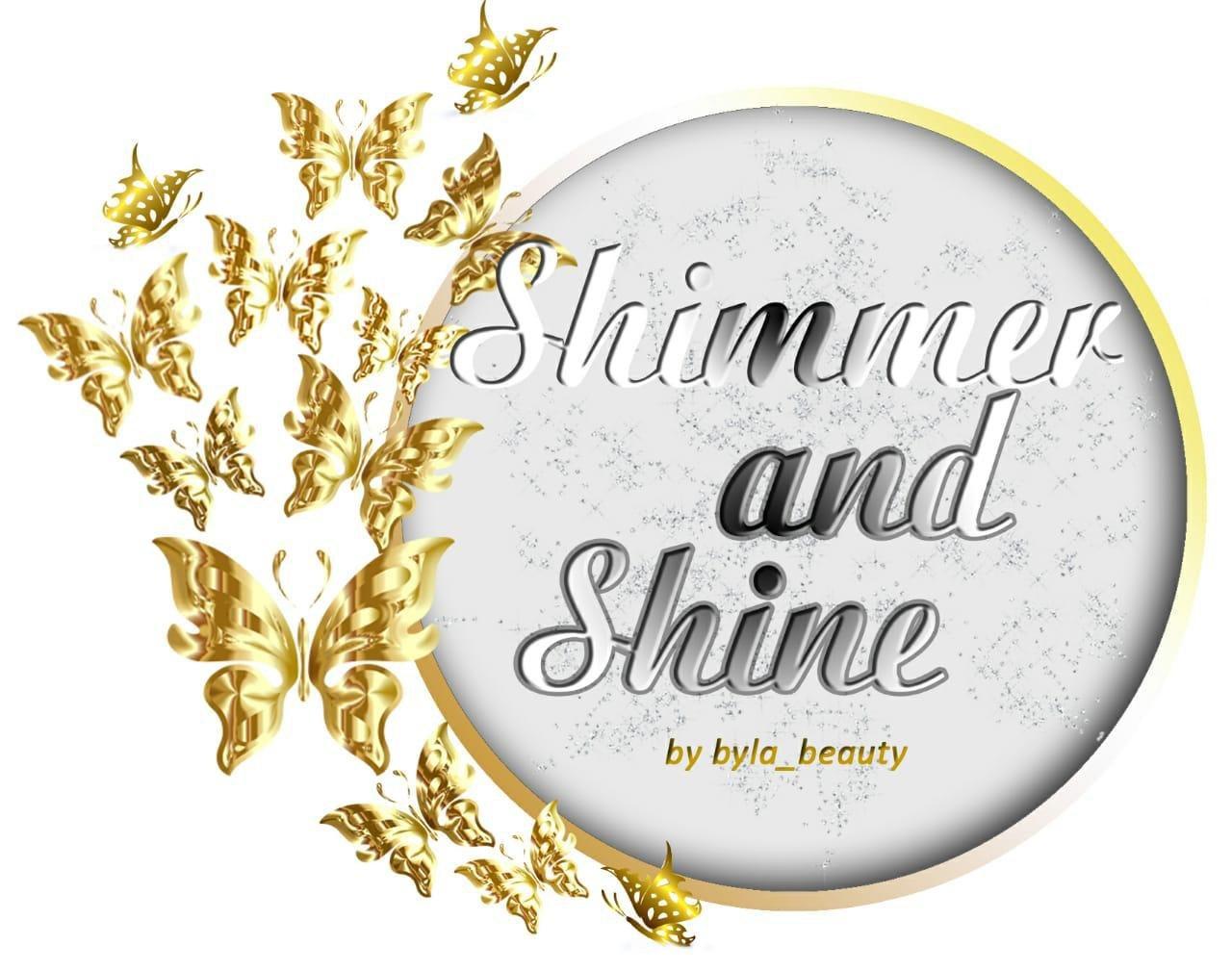 Trademark SHIMMER AND SHINE BY BYLA BEAUTY