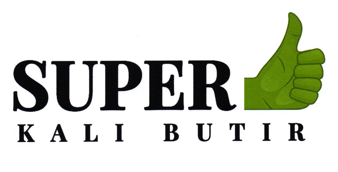 Trademark SUPER KALI BUTIR & DEVICE