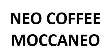 Trademark NEO COFFEE MOCCANEO