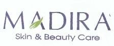 Trademark MADIRA Skin & Beauty Care