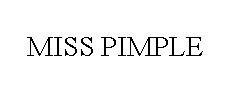 Trademark MISS PIMPLE