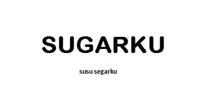 Trademark SUGARKU (susu segarku)