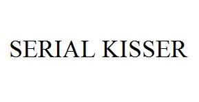 Trademark SERIAL KISSER