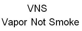 Trademark VNS Vapor Not Smoke