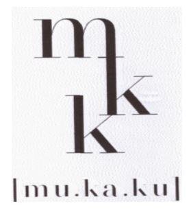 Trademark MKK [mu.ka.ku]