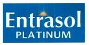 Trademark ENTRASOL PLATINUM