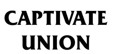 Trademark CAPTIVATE UNION