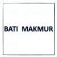 Trademark BATI MAKMUR