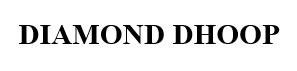 Trademark DIAMOND DHOOP