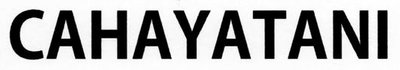 Trademark CAHAYATANI