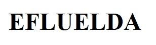 Trademark EFLUELDA