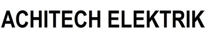 Trademark ACHITECH ELEKTRIK