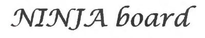 Trademark NINJA board