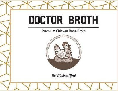 Trademark DOCTOR BROTH, BY MADAM YENI