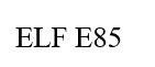 Trademark ELF E85