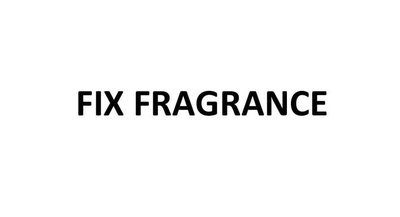 Trademark FIX FRAGRANCE