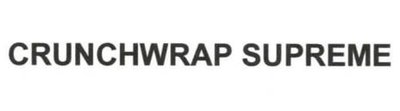 Trademark CRUNCHWRAP SUPREME