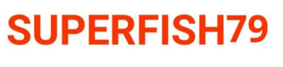 Trademark SUPERFISH79