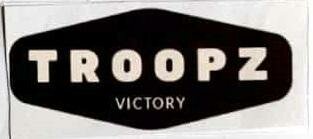 Trademark TROOPZ VICTORY