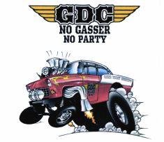 Trademark GDC NO GASSER NO PARTY