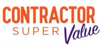 Trademark CONTRACTOR SUPER VALUE