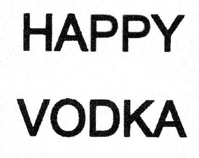 Trademark HAPPY VODKA