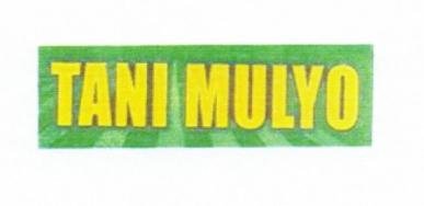 Trademark TANI MULYO + Lukisan