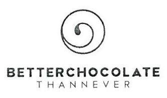 Trademark BETTERCHOCOLATETHANNEVER + logo