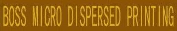 Trademark BOSS MICRO DISPERSED PRINTING