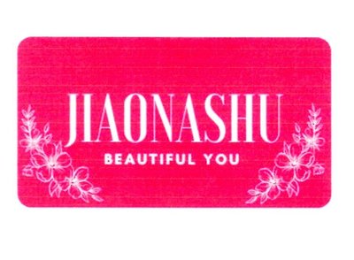 Trademark JIAONASHU BEAUTIFUL YOU