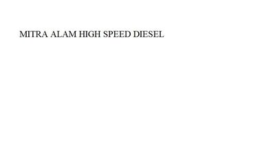 Trademark MITRA ALAM HIGH SPEED DIESEL